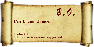 Bertram Ormos névjegykártya